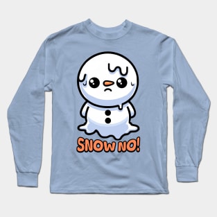 Snow No! Cute Melting Snowman Long Sleeve T-Shirt